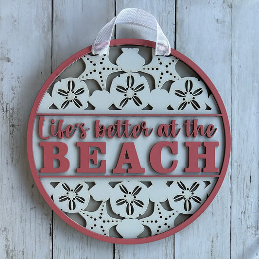 Life's Better at the Beach Door Hanger