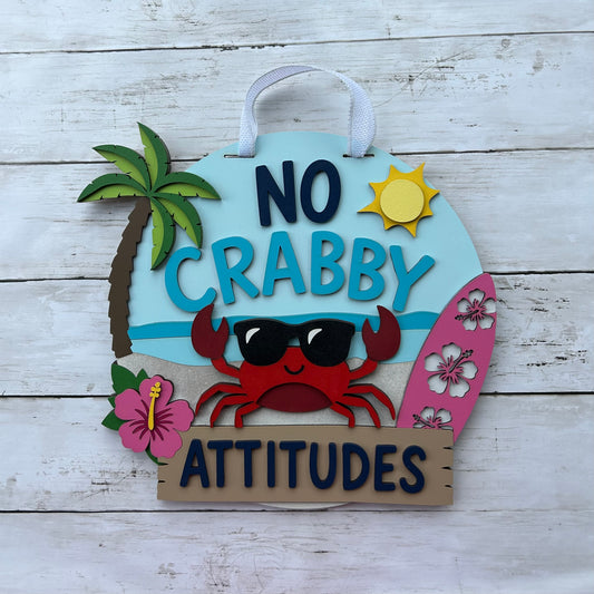 No Crabby Attitudes Beach Summer Door Hanger